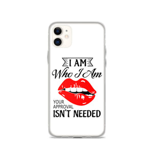 I Am Who I Am iPhone Case