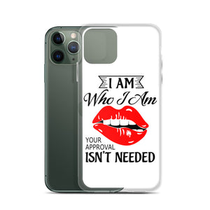 I Am Who I Am iPhone Case