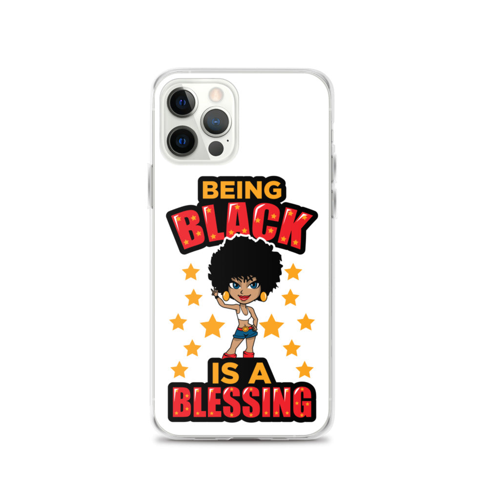 Being Black Is A Blessing iPhone Case