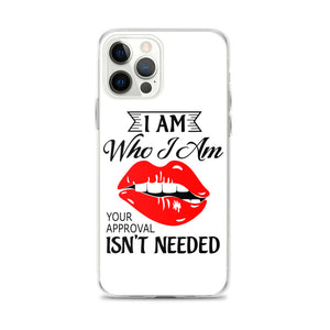 I Am Who I Am iPhone Case