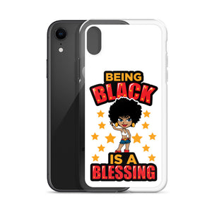 Being Black Is A Blessing iPhone Case