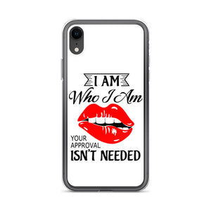 I Am Who I Am iPhone Case