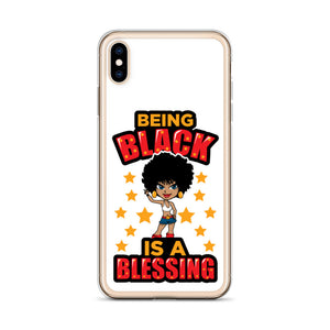 Being Black Is A Blessing iPhone Case