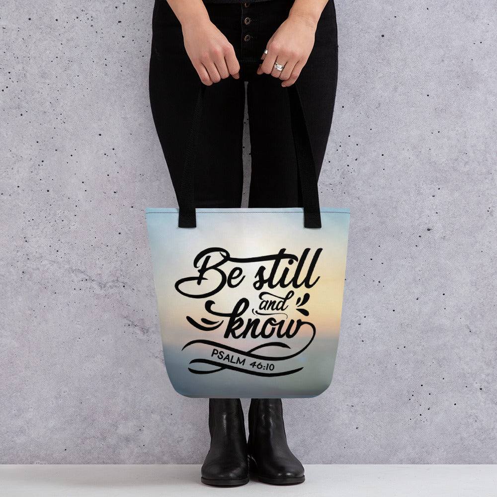 Be Still and Know Tote bag