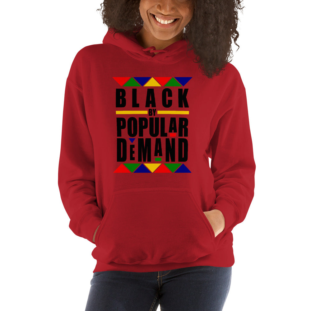 Black by Popular Demand Hooded Sweatshirt