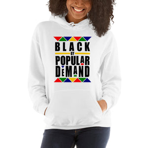 Black by Popular Demand Hooded Sweatshirt