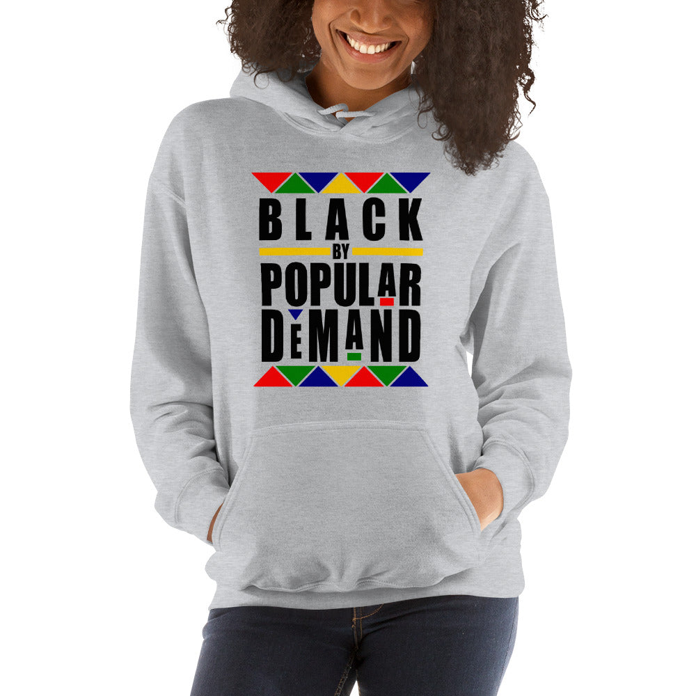 Black by Popular Demand Hooded Sweatshirt