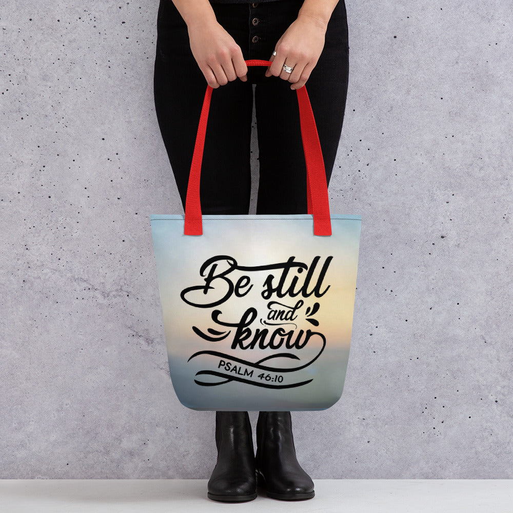 Be Still and Know Tote bag