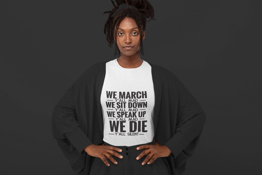 We March Protest T-shirt