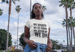 We March Protest T-shirt